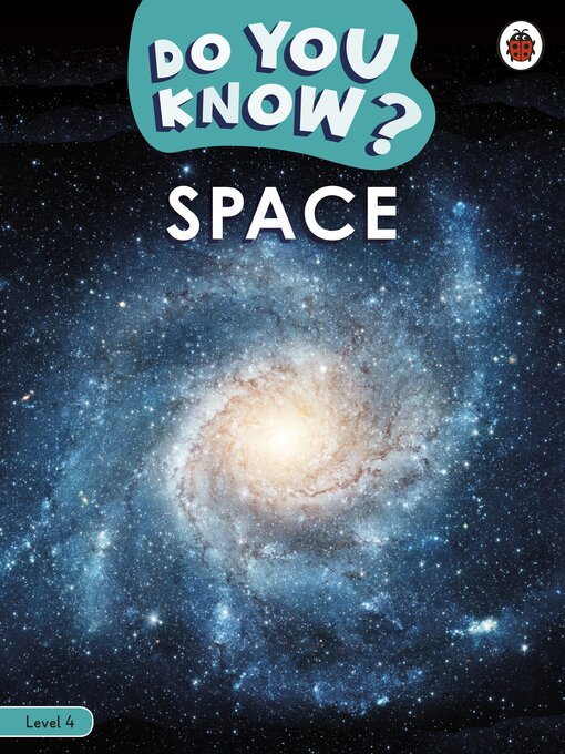Title details for Do You Know? Level 4--Space by Ladybird - Available